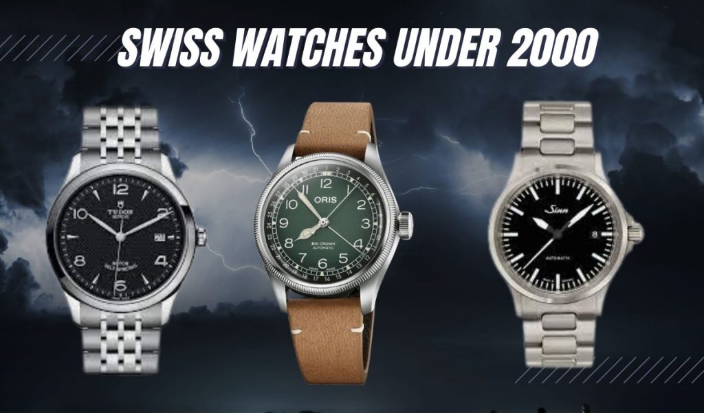 20 BEST Swiss Watches Under $2,000 (Most Value For Money!)