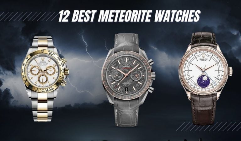 12 BEST Meteorite Dial Watches (Out of This World, Literally!)