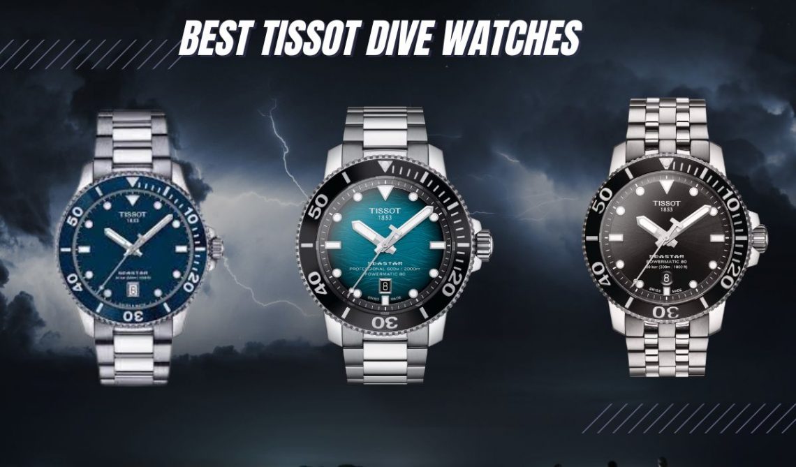 15 Best Tissot Dive Watches Seastar In All Its Glory 3387