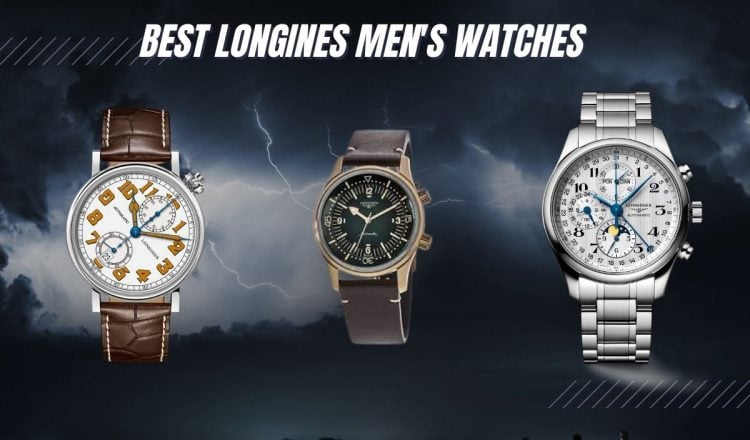 15 Best Longines Men's Watches (Across ALL Categories) - Exquisite ...