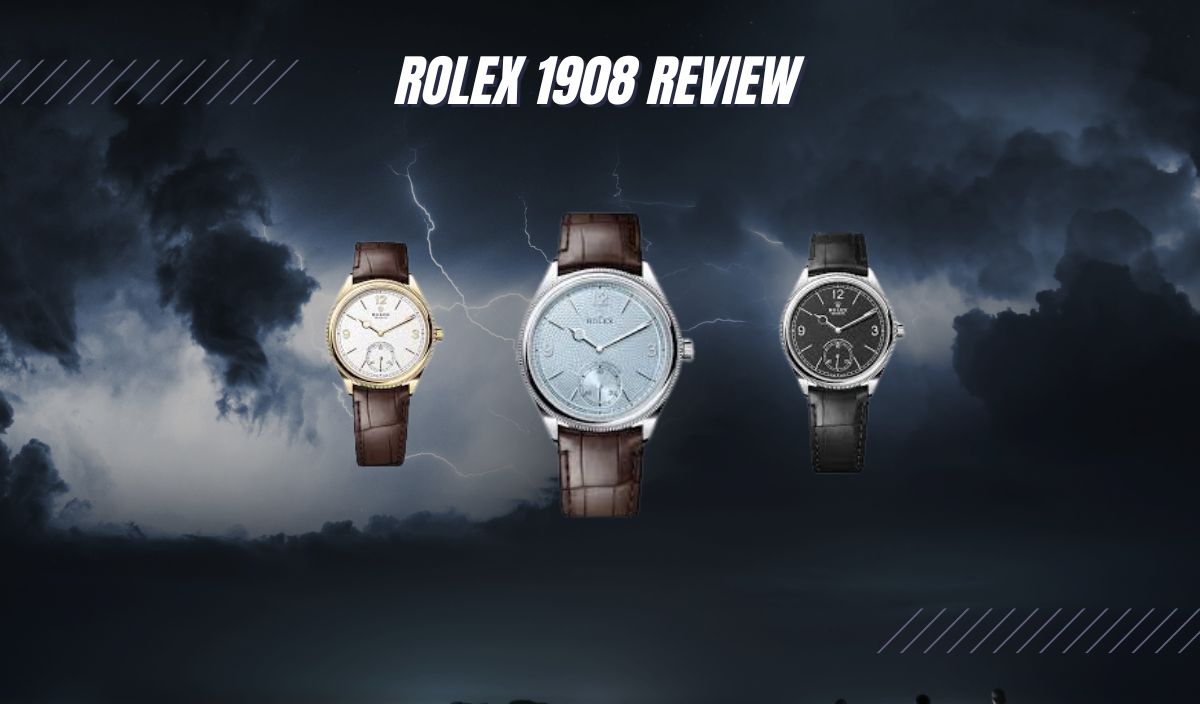 rolex 1908 review